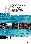 OECD Science, Technology and Industry (STI) Scoreboard 2005